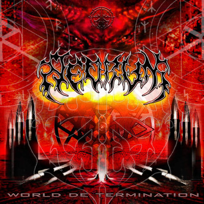 Redrum: "World De Termination" – 2010